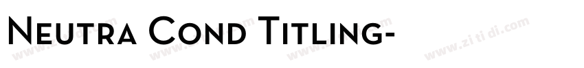 Neutra Cond Titling字体转换